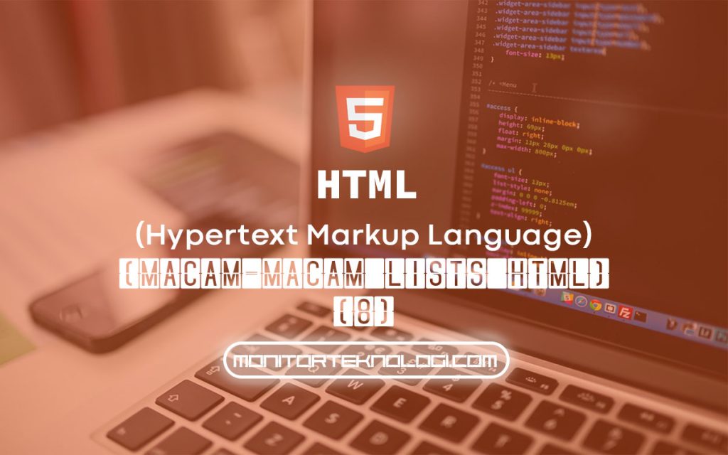  Macam  Macam  Lists Di HTML Dan  Cara  Membuatnya  Monitor 